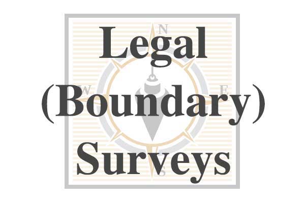 Legal (Boundary) Surveys